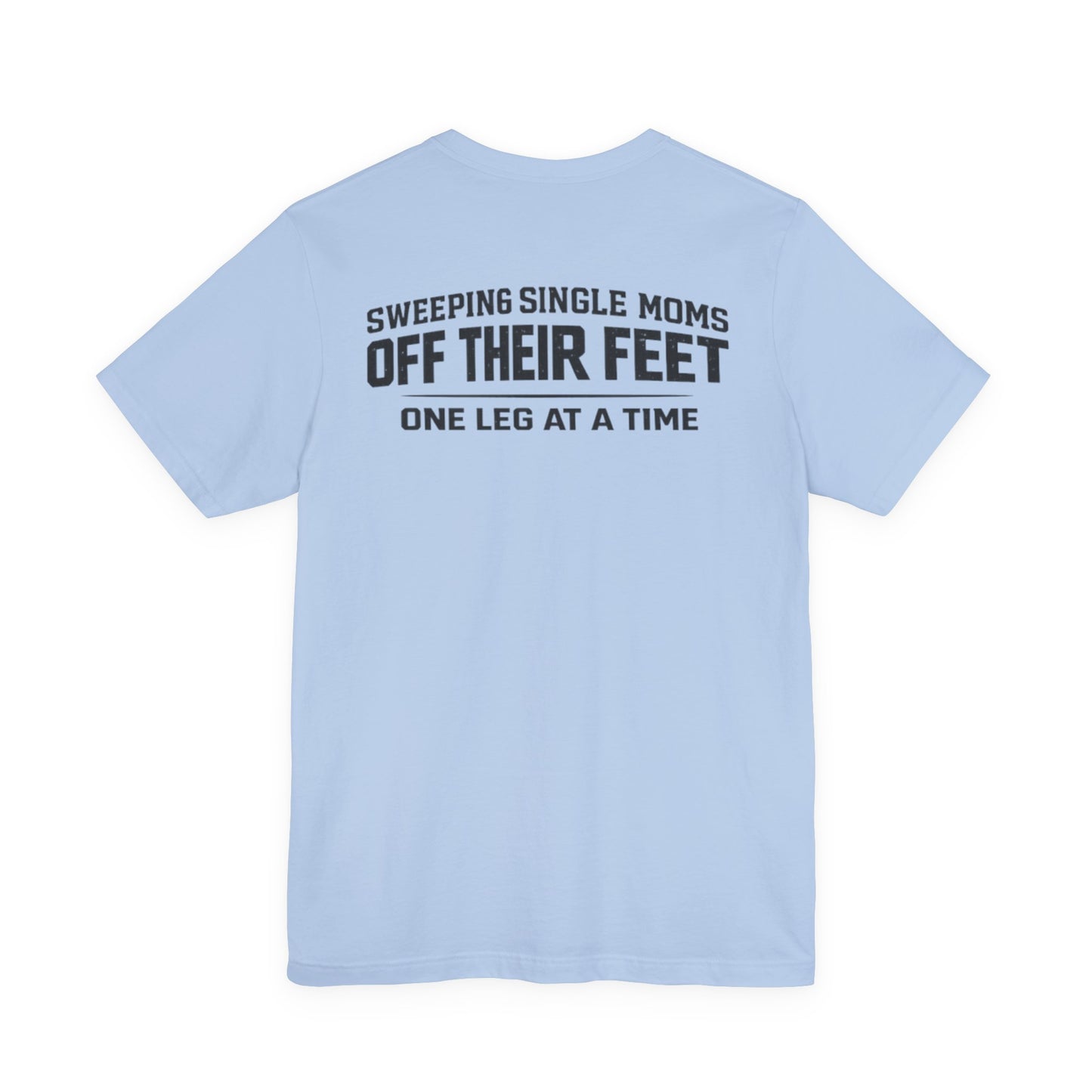 Single Dad Wrestling Shirt, Funny Dad Tee, Single Dad Sports Club Shirt, Wrestling Dad Gift, Sweeping Single Moms Shirt
