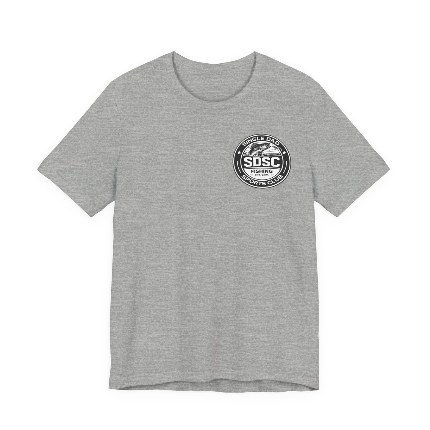 Single Dad Sports Club Fishing Shirt – “Fishing Is: A Jerk on One End Waiting for a Jerk on the Other”