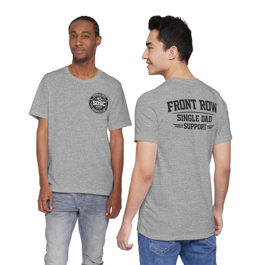 Front Row Single Dad Support Shirt SDSC Dance Dad Tee Athletic Heather Recital Dad Shirt