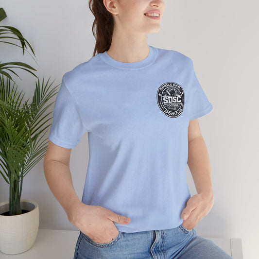 First Down New Life T-Shirt — SDSC Football Inspirational Tee