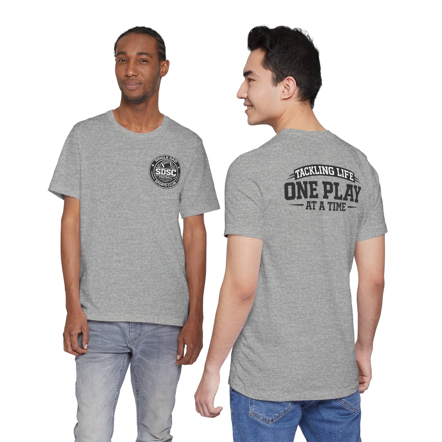 Single Dad Football Shirt Tackling Life One Play At A Time Single Dad Sports Club Tee