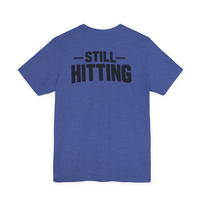 Still Hitting – SDSC Baseball Tee